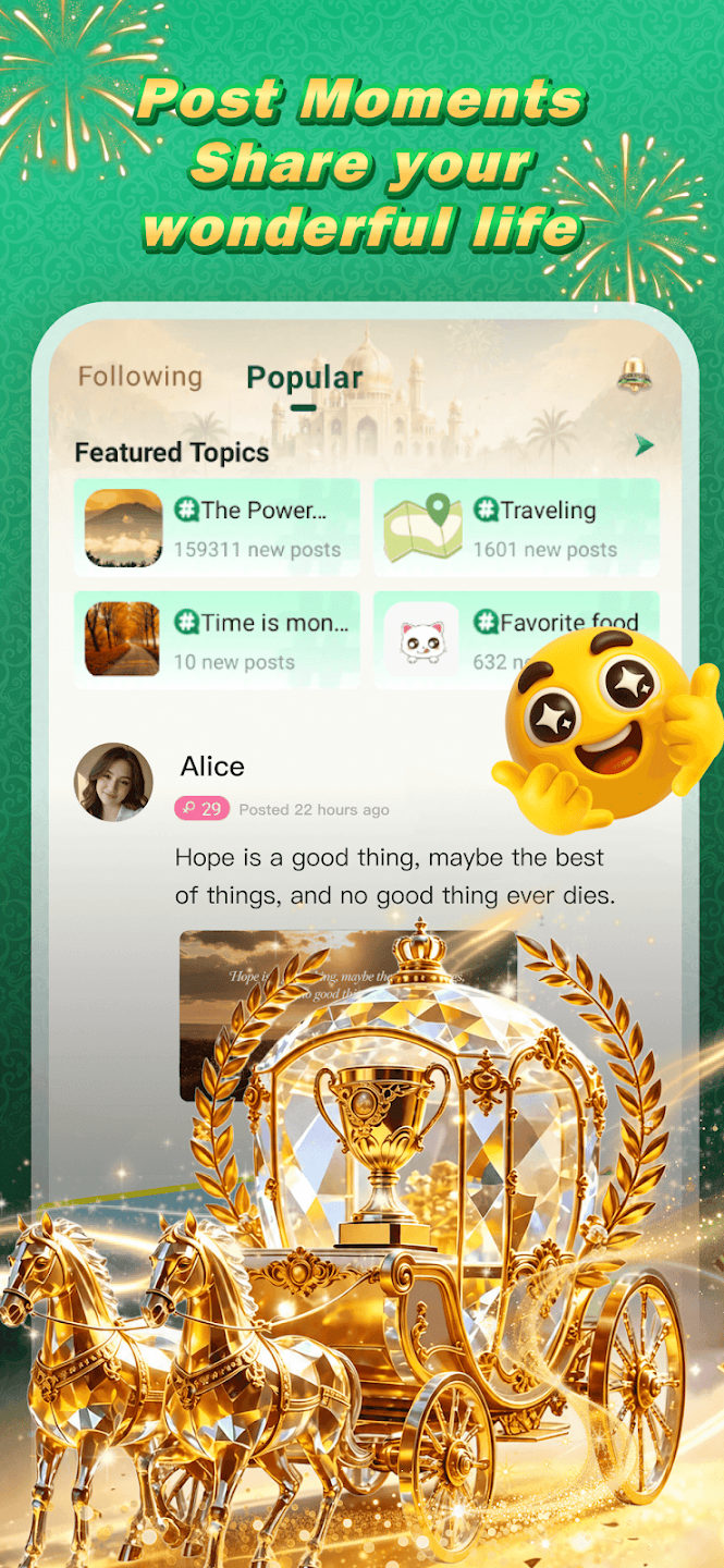 Post moments and share your daily life in Tafi Star